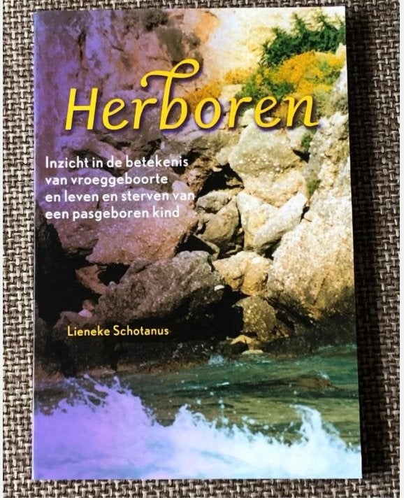 Boek Herboren, Ophalen of Verzenden, Zo goed als nieuw, Lieneke Schotanus