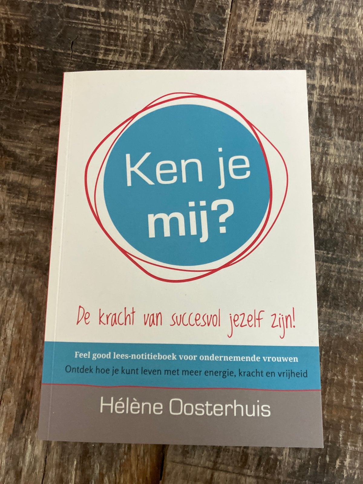Ken je mij? De kracht van succesvol jezelf zijn! - Gesigneer, Boeken, Ophalen of Verzenden, Nieuw, Nederland