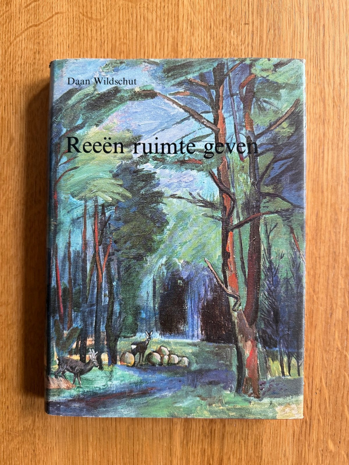 Reeën Ruimte Geven - Daan Wildschut - Boek over de jacht, Ophalen of Verzenden, Zo goed als nieuw, Nederland