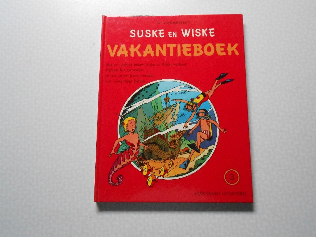 suske en wiske vakantieboek 3 1975 1 ste druk., Willy Vandersteen, Eén stripboek, Nieuw, Ophalen of Verzenden