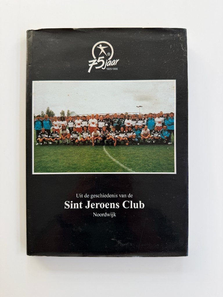 Uit de geschiedenis van de Sint Jeroens Club Noordwijk – SJC, Ophalen of Verzenden, Zo goed als nieuw