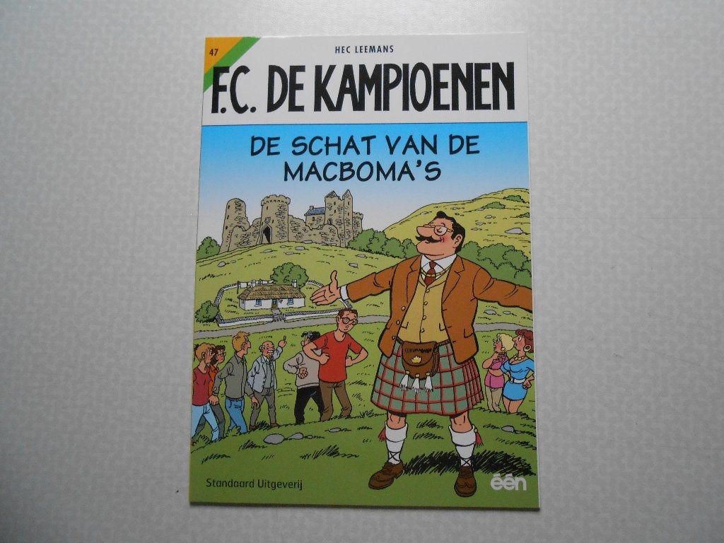F.C. De kampioenen 47 De schat van de MacBoma's 2007 1ste dr, Eén stripboek, Nieuw, Hec Leemans, Ophalen of Verzenden