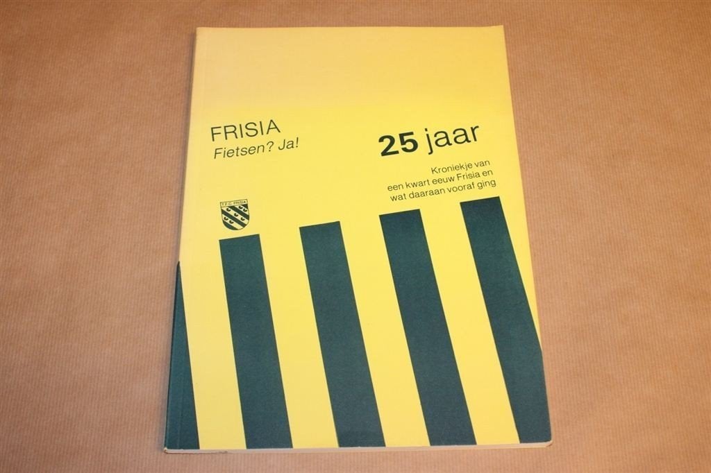 Gedenkboek - Toerfietsclub Frisia - 25 jaar, Boeken, Ophalen of Verzenden, Zo goed als nieuw