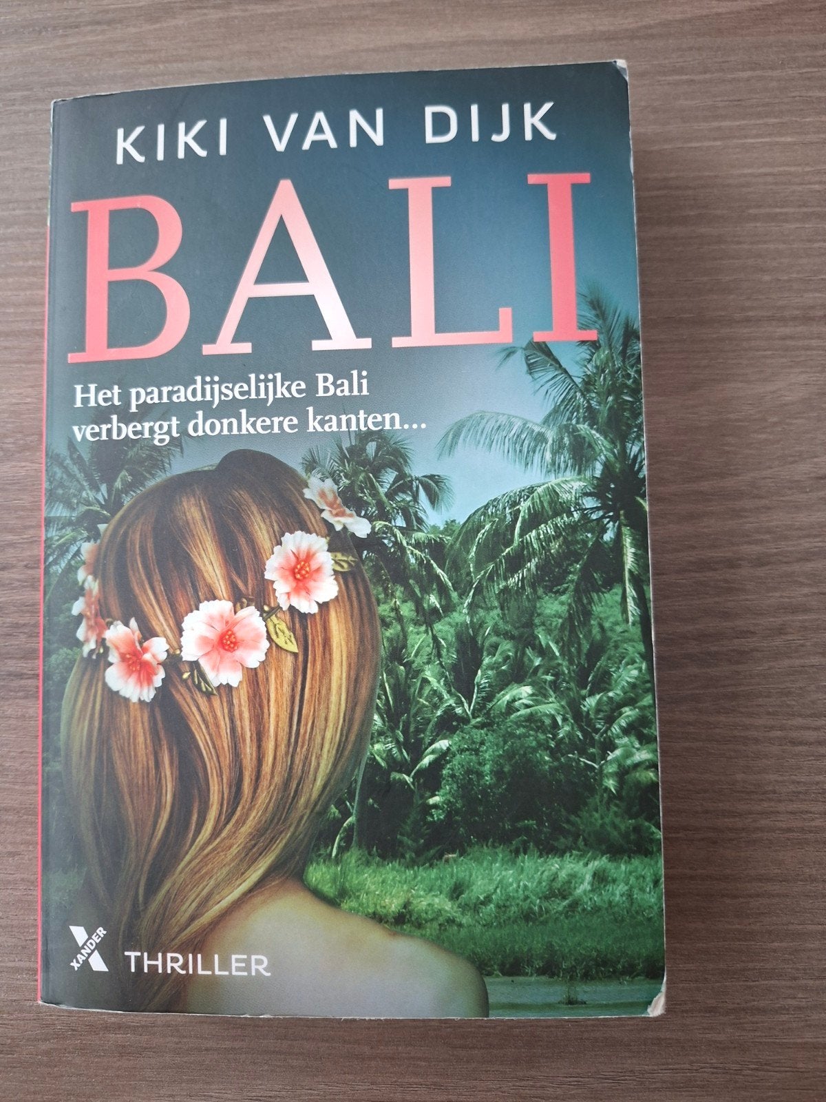 Kiki van Dijk - Bali: Spannende thriller, Ophalen of Verzenden, Zo goed als nieuw, Kiki van Dijk, Nederland