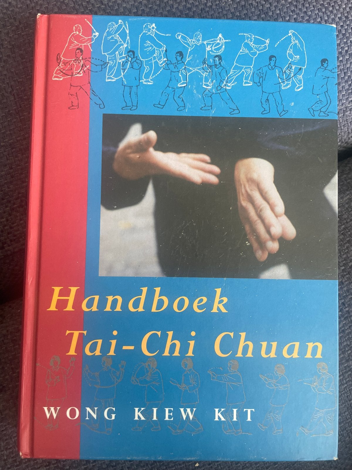 Wong Kiew Kit - Handboek Tai Chi Chuan, Ophalen of Verzenden, Gelezen, Wong Kiew Kit