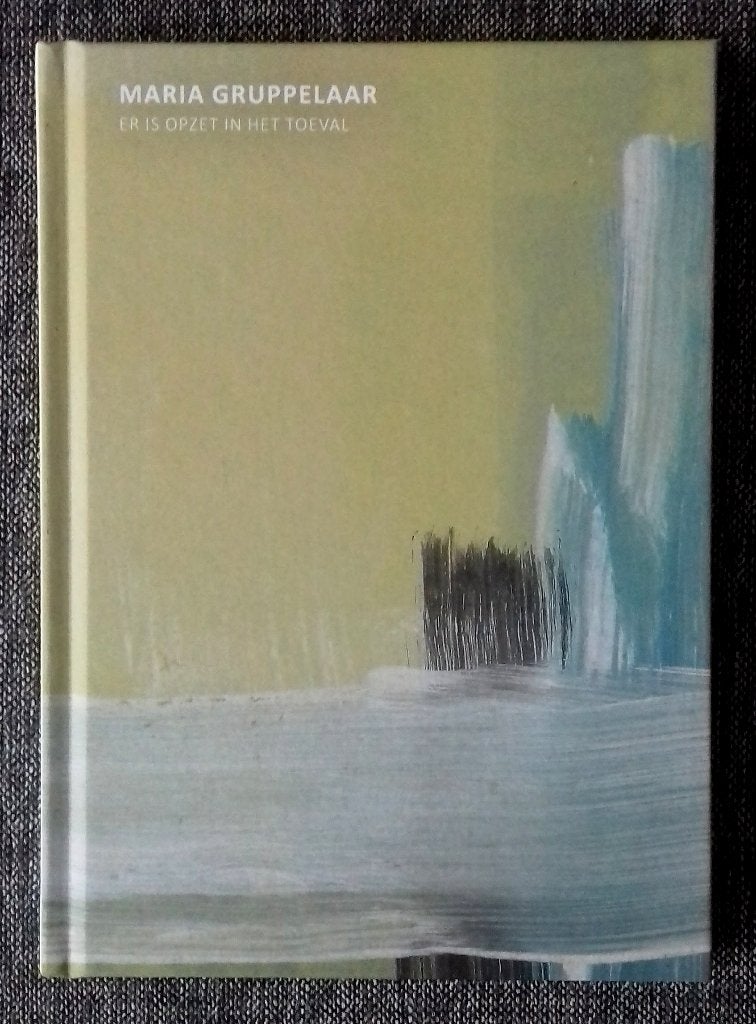 Maria Gruppelaar-Er Is Opzet In Het Toeval (abstracte kunst), Ophalen of Verzenden, Nieuw, Schilder- en Tekenkunst