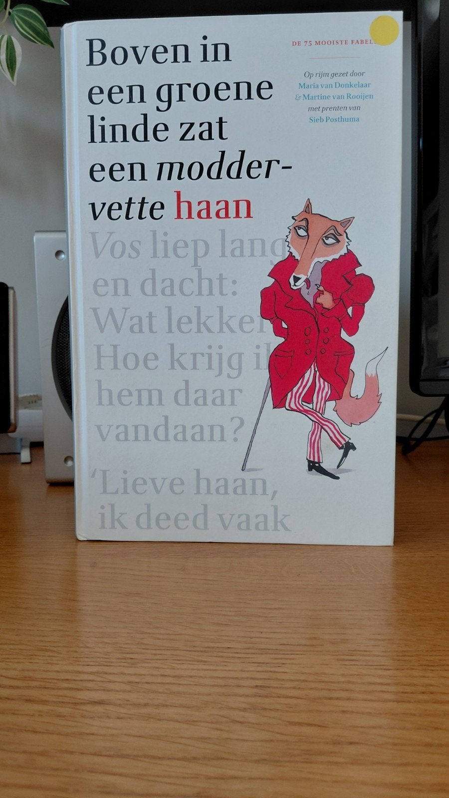 Boven in een groene linde zat een moddervette haan, Ophalen of Verzenden, Gelezen, Maria van Donkelaar & Martine van Rooijen