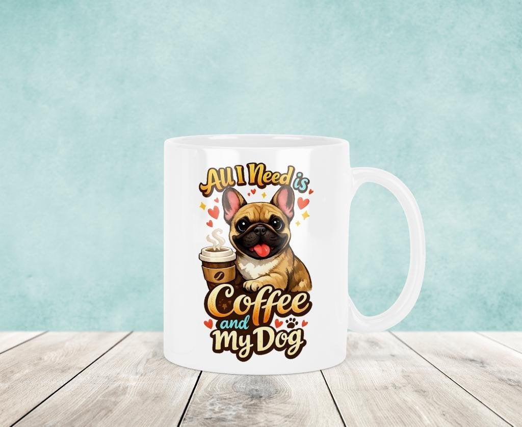 All I Need is Coffee and my Dog - Franse Bulldog Mok, Verzenden, Keramiek, Nieuw, Overige stijlen
