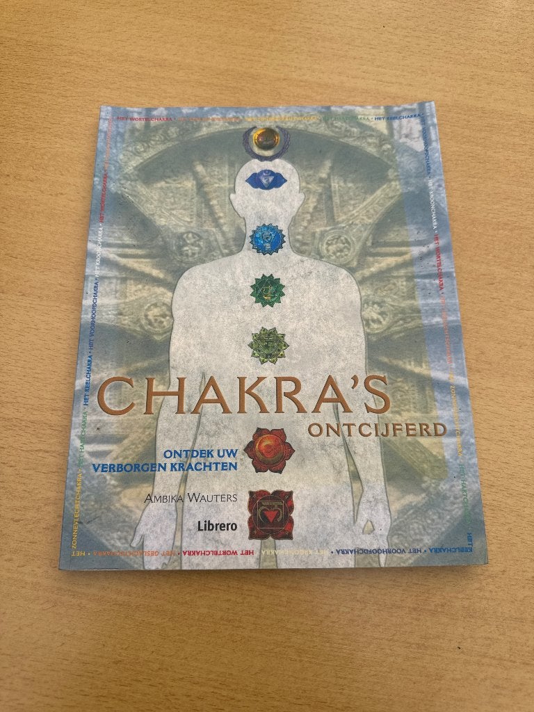 Chakra’s, Achtergrond en Informatie, Spiritualiteit algemeen, Verzenden, Ambika Wauters