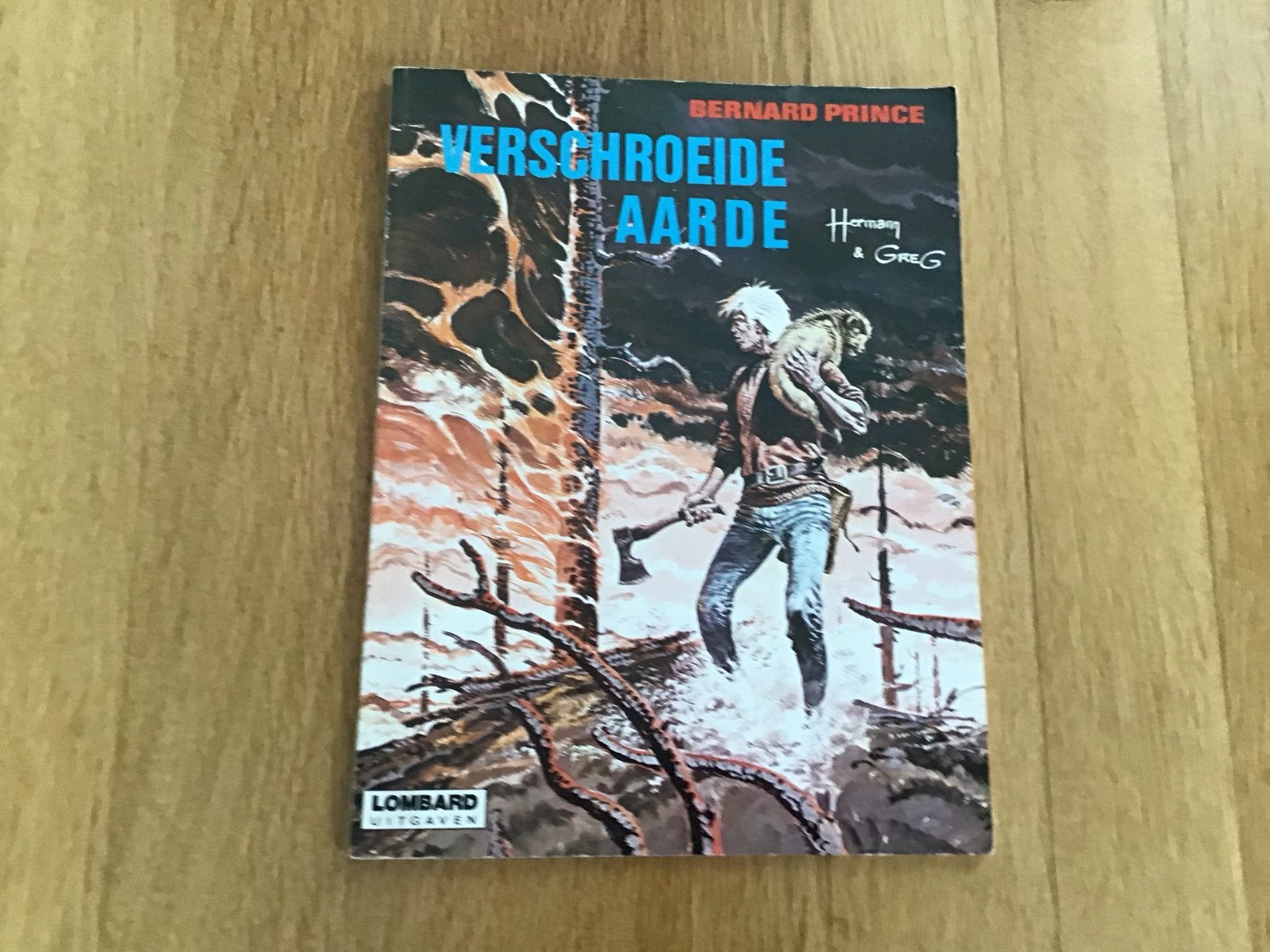 Bernard Prince - Verschroeide Aarde (Lombard Uitgaven), Eén stripboek, Ophalen of Verzenden, Gelezen