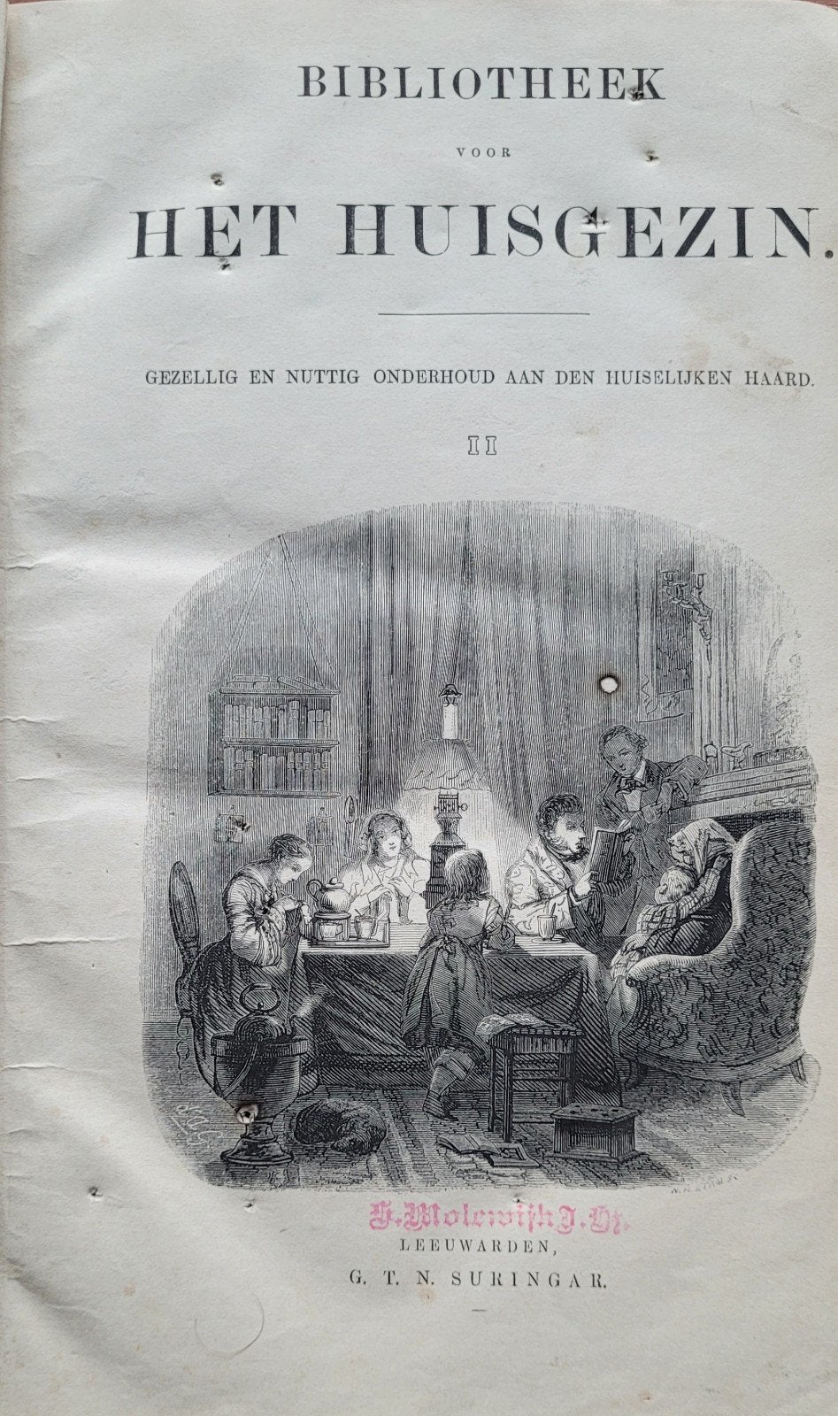 Bibliotheek voor het Huisgezin. Deel II (1856), Antiek en Kunst, Ophalen of Verzenden, Diverse Auteurs