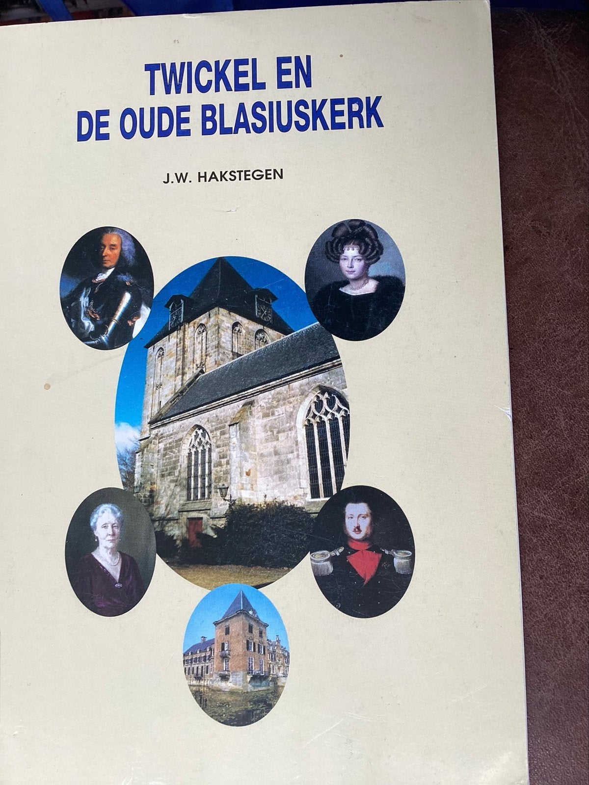 Twickel en de Oude Blasiuskerk - J.W. Hakstegen, Boeken, Ophalen of Verzenden, 20e eeuw of later, Gelezen