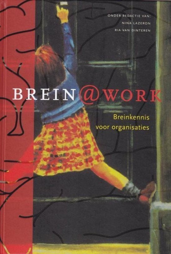 Brein@work. Wetenschap en toepassing van breinkennis, Ophalen of Verzenden, Zo goed als nieuw, Geesteswetenschap