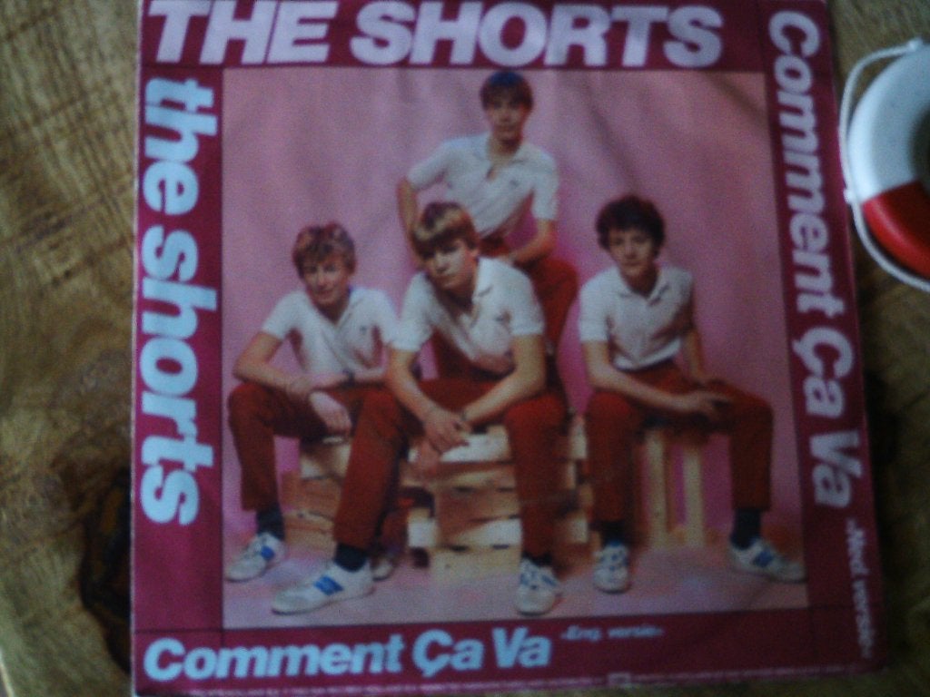 The Shorts - Comment Ça Va (ned. versie) 7 inch vinyl  9a, 7 inch, Ophalen of Verzenden, Zo goed als nieuw, Pop