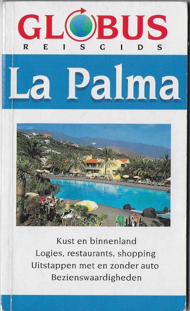 Rg9 Reisgids Globus La Palma ( 1998), Europa, Ophalen of Verzenden, Reisgids of -boek, Gelezen