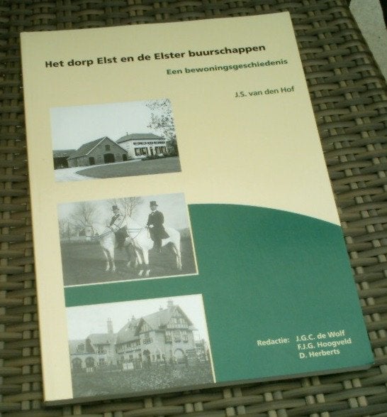 Het dorp Elst en de Elster buurschappen. J.S. van den Hof., Ophalen of Verzenden, Zo goed als nieuw