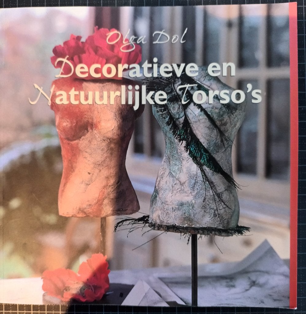 Boek 'Decoratieve en Natuurlijke Torso's', Ophalen of Verzenden, Zo goed als nieuw, Kleien en Boetseren, Olga Dol