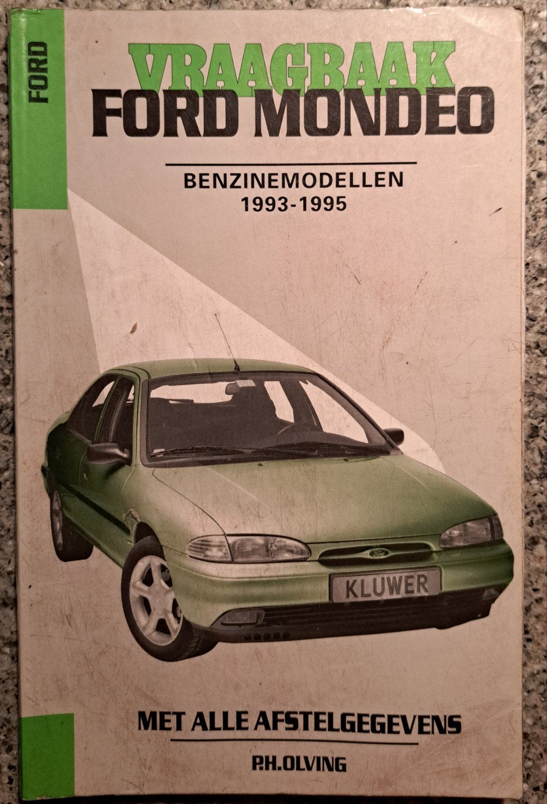 Oud boek Vraagbaak Ford Mondeo benzinemodellen 1993 1995, Ophalen of Verzenden