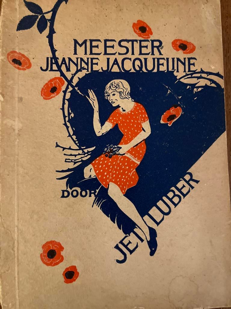 Meester Jeanne Jacquejine - Jet Luber (1920s), Ophalen of Verzenden, Gelezen, Nederland