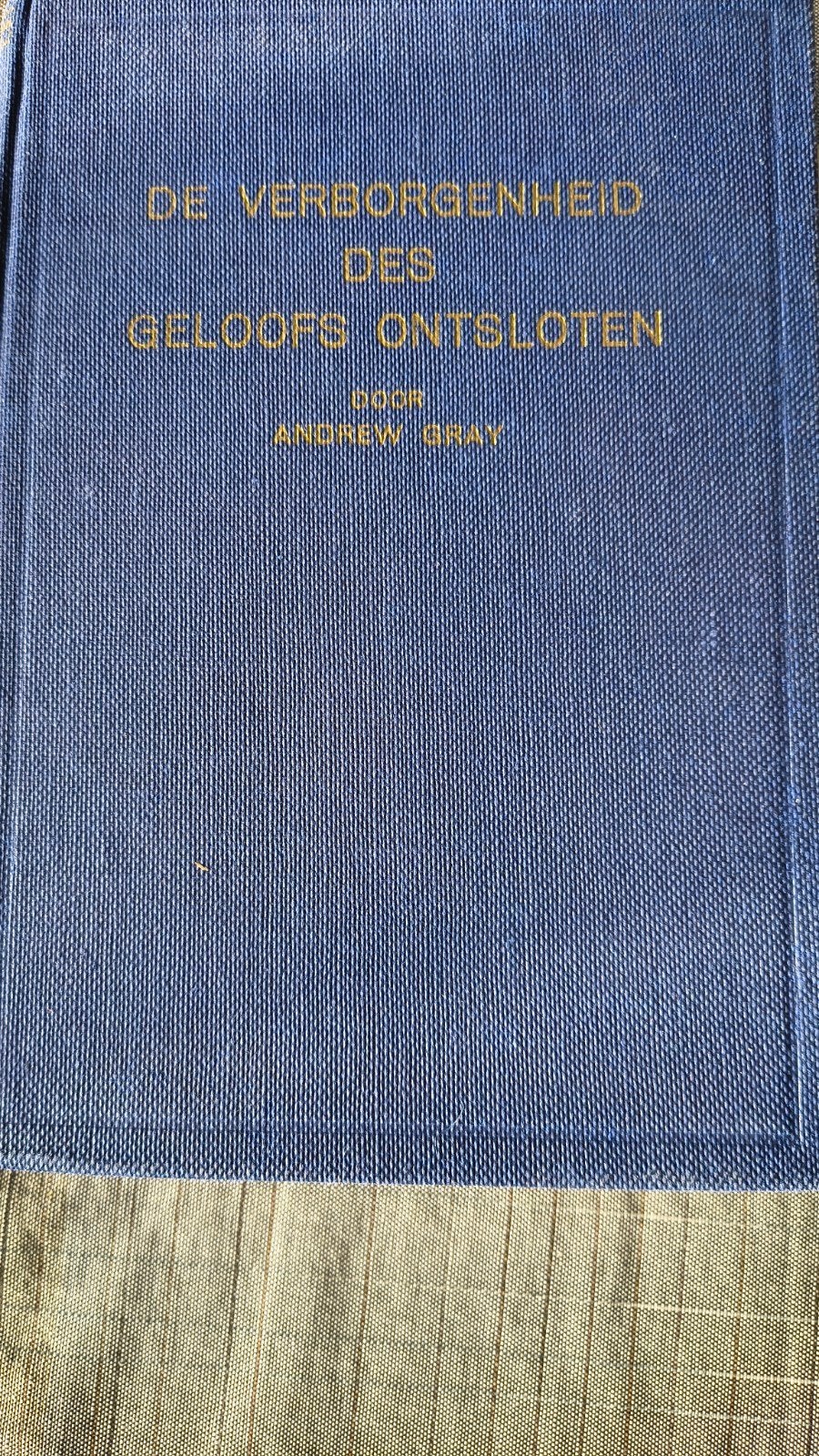 De verborgen heid des geloofs ontsloten. Andrew Murray, Boeken, Godsdienst en Theologie, Ophalen of Verzenden, Gelezen, Andrew Murray