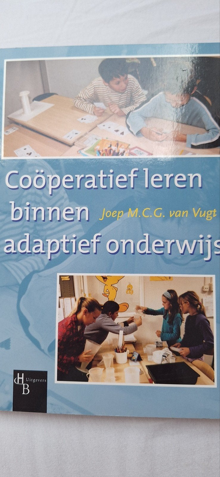 Cooperatief leren binnen adaptief onderwijs, Boeken, Verzenden, Nieuw, Overige niveaus, J.M.C.G. van Vugt