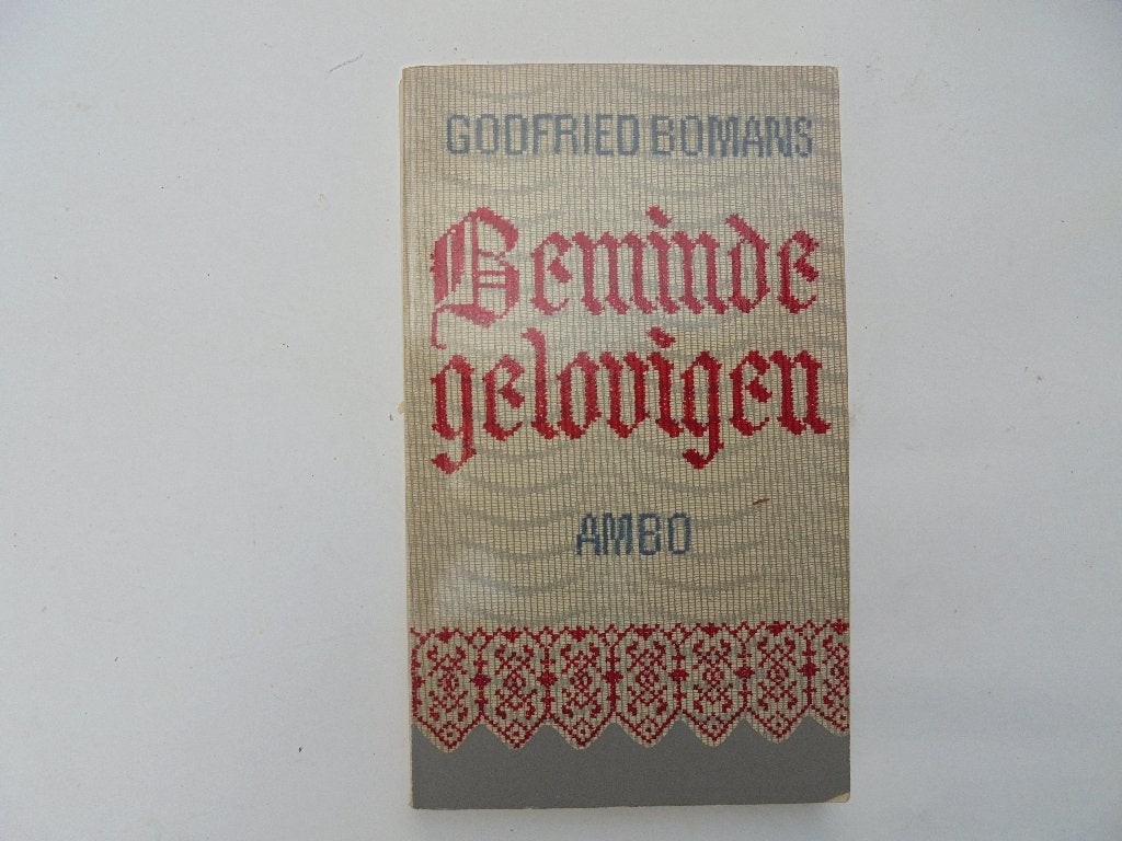 Godfried Bomans Beminde gelovigen (R5-30), Ophalen, Gelezen
