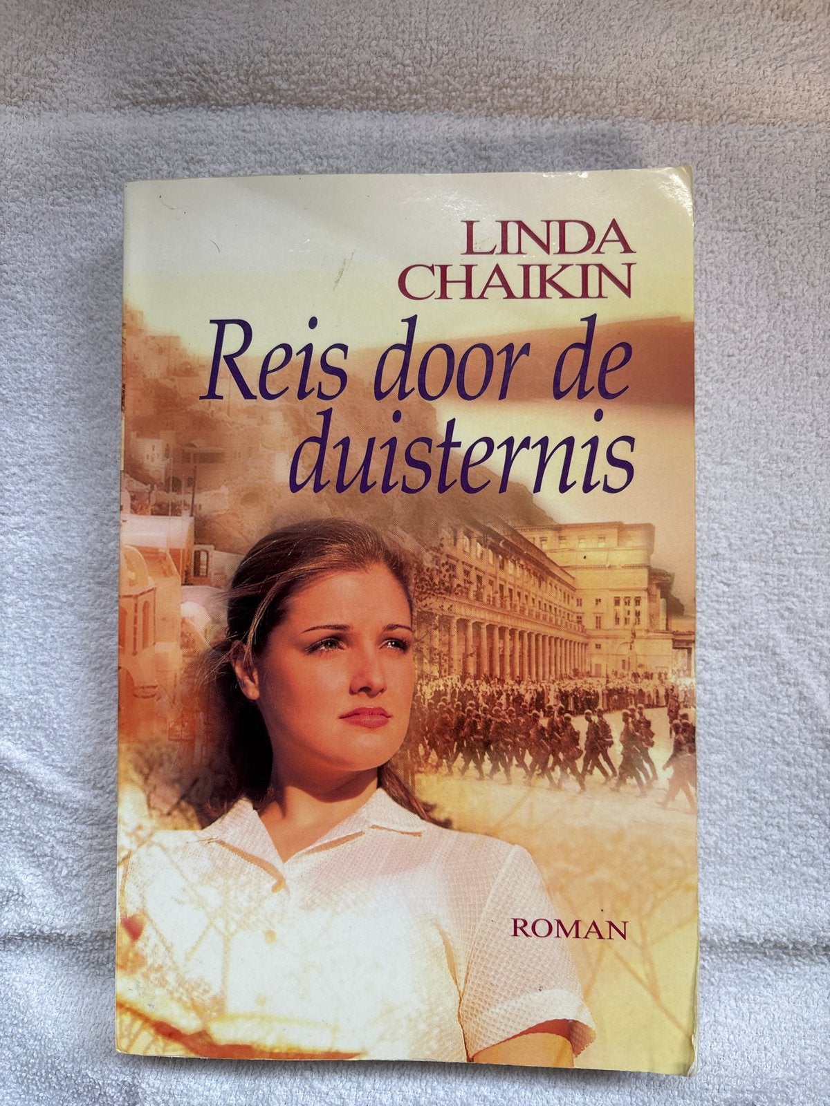 Reis door de duisternis - Linda Chaikin (Roman), Ophalen of Verzenden, Gelezen, Nederland