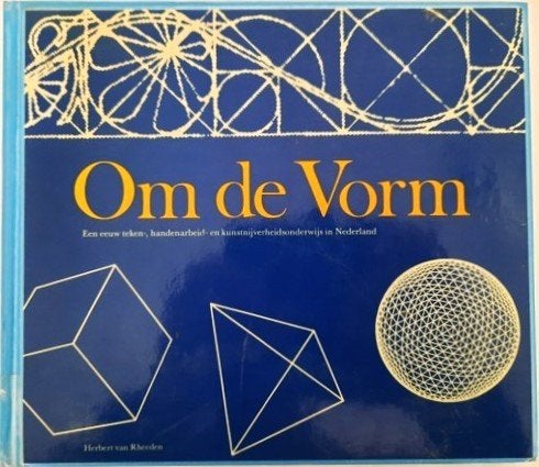 Rheeden - Om de Vorm - Geschiedenis Kunstonderwijs, Boeken, Ophalen, Zo goed als nieuw, Schilder- en Tekenkunst
