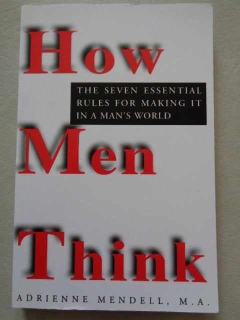 how men think -  adrienne mendell, Ophalen of Verzenden, Zo goed als nieuw
