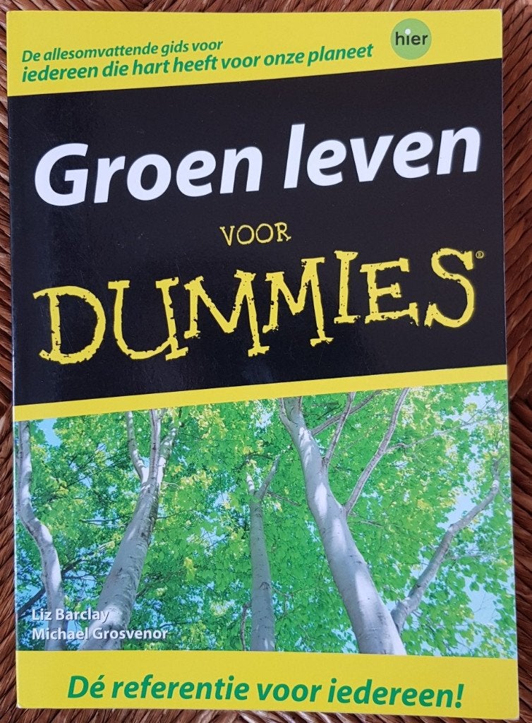 Groen leven voor dummies - Liz Barclay - IZGST, Ophalen of Verzenden, Zo goed als nieuw, Liz Barclay; Michael Grosvenor