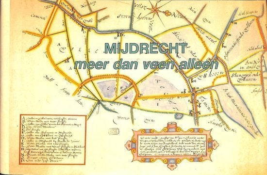 MIJDRECHT. Meer dan veen alleen, Ophalen of Verzenden, 14e eeuw of eerder, Zo goed als nieuw