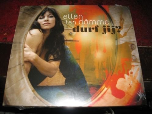 Ellen ten Damme – Durf jij –, Ophalen of Verzenden, Gebruikt, Levenslied of Smartlap