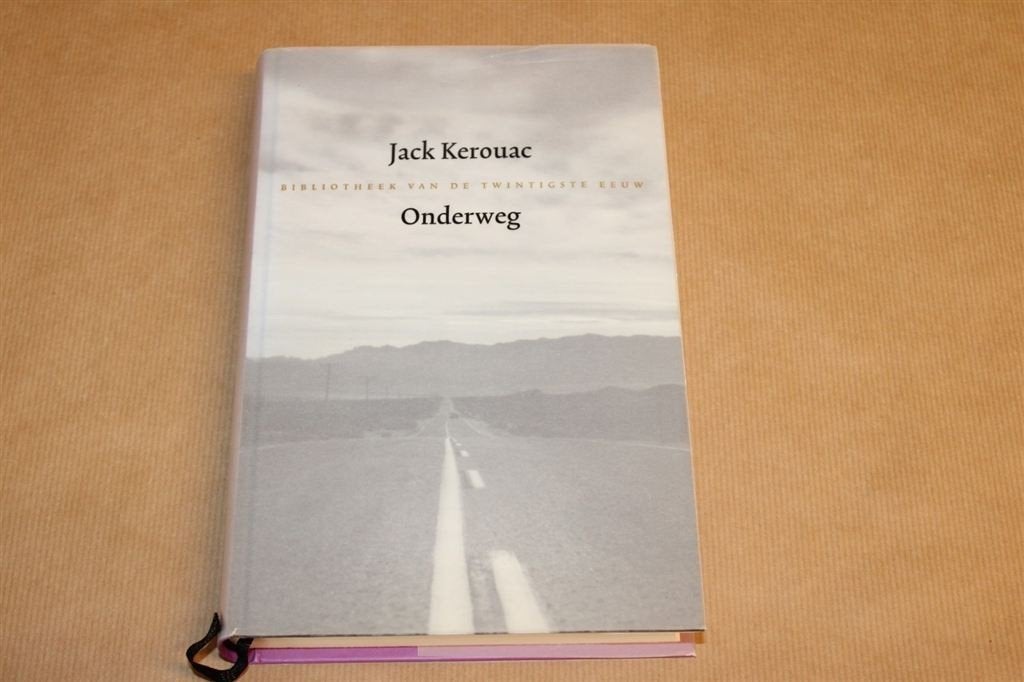 Onderweg [On the road] - Jack Kerouac, Boeken, Literatuur, Ophalen of Verzenden, Zo goed als nieuw