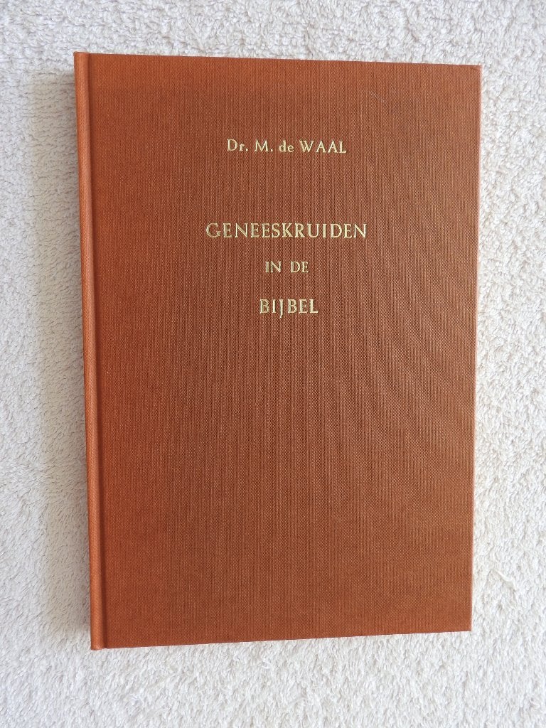 Geneeskruiden in de Bijbel - Dr. M. de Waal, Ophalen of Verzenden, Zo goed als nieuw
