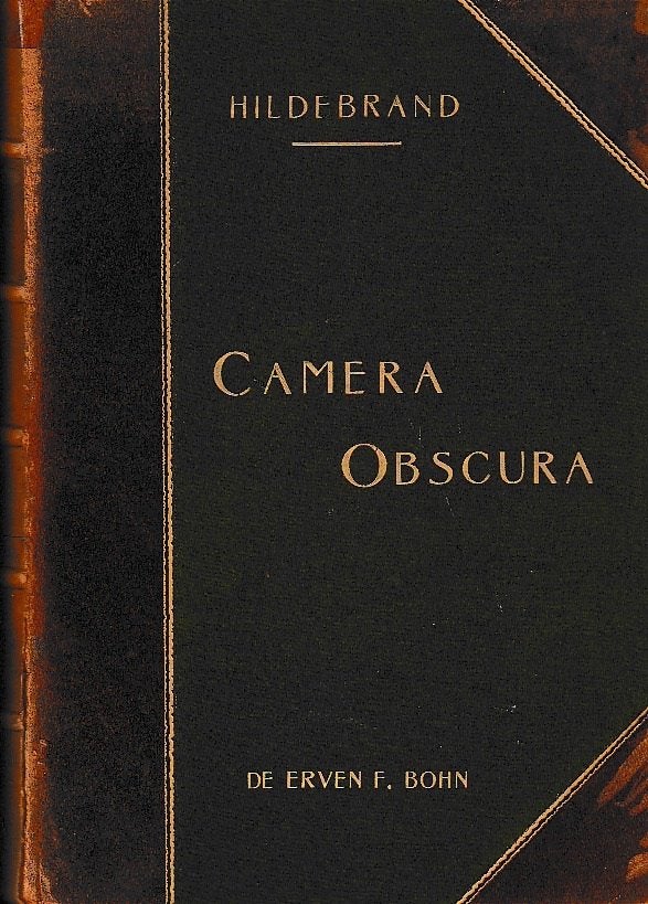 Hildebrand 2x Camera Obscura uitgave 1901 De erven F. Bohn, Antiek en Kunst, Antiek | Boeken en Bijbels, Ophalen of Verzenden