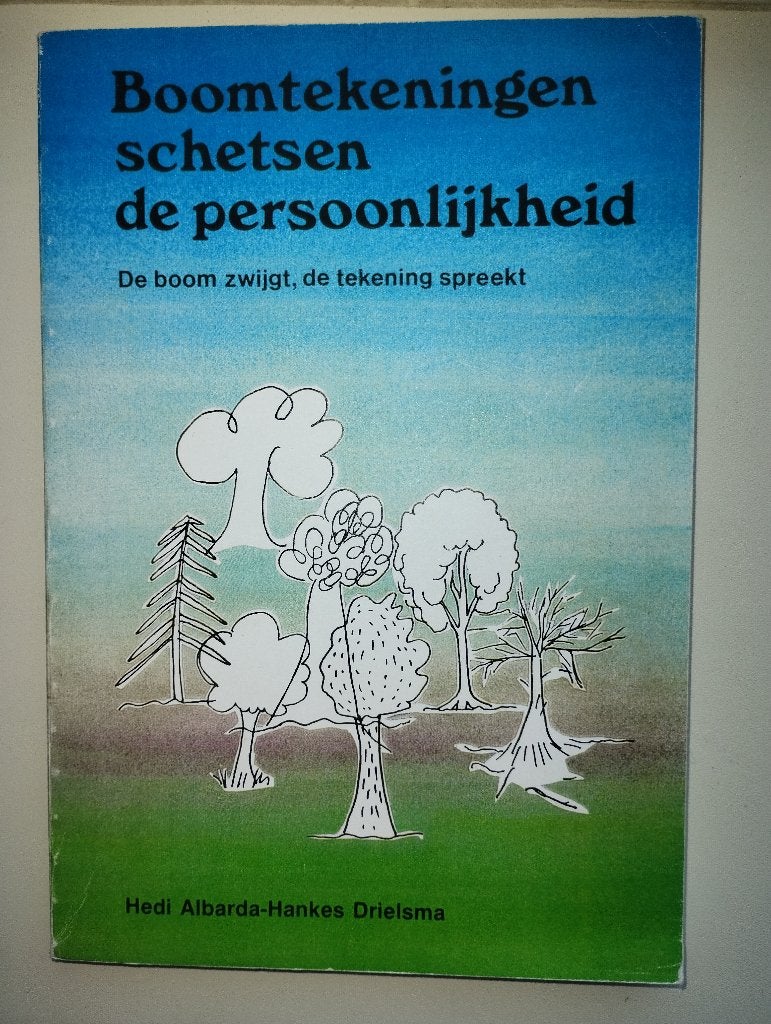 Boomtekeningen schetsen de persoonlijkheid, Gelezen, Persoonlijkheidsleer, Ophalen of Verzenden, Hedi Albarda-Hankes Drielsma