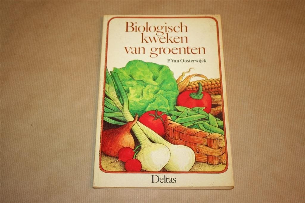 Biologisch kweken van groenten, Ophalen of Verzenden, Gelezen, Moestuin