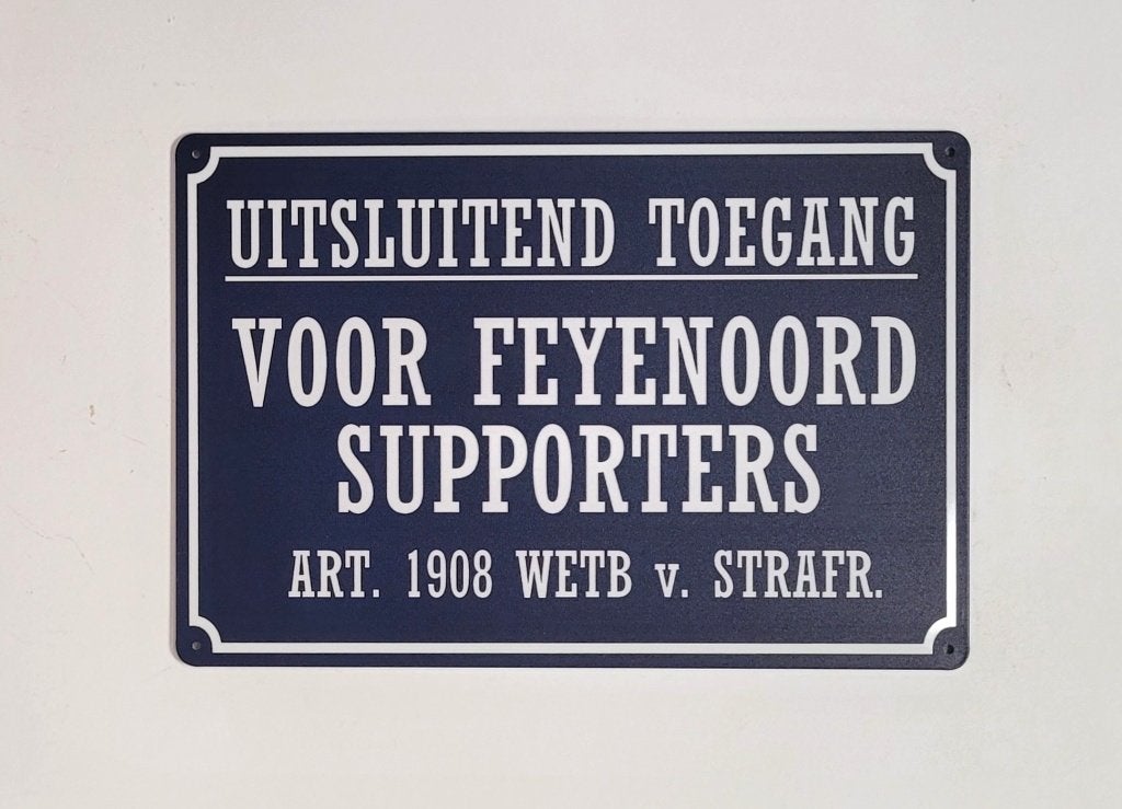 Uitsluitend toegang Feyenoord supporters metalen reclamebord, Info@deconoord.nl, Maat XS of kleiner, Deco Noord, Nieuw
