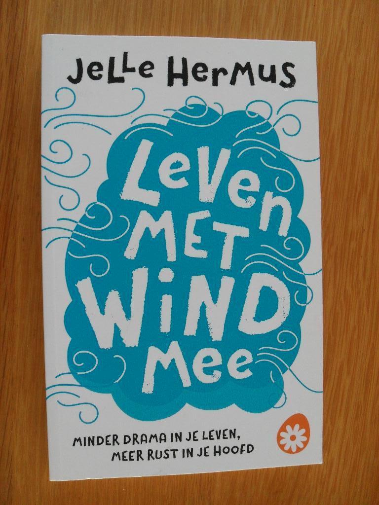 Leven met de wind mee van Jelle Hermus, Ophalen of Verzenden, Gelezen