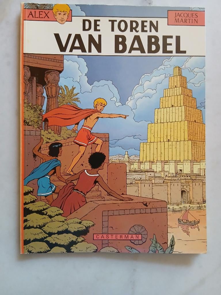 Alex ,De toren van Babel, SC,1ste dr 1981 ,redelijk goede st, Gelezen, Eén stripboek, Ophalen of Verzenden, Jacques Martin