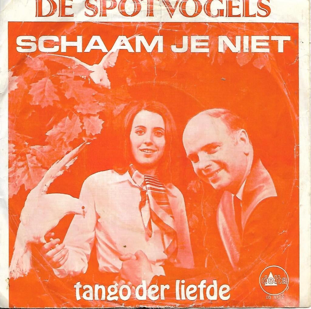 De Spotvogels - Schaam je niet, Gebruikt, 7 inch, Single, Ophalen of Verzenden