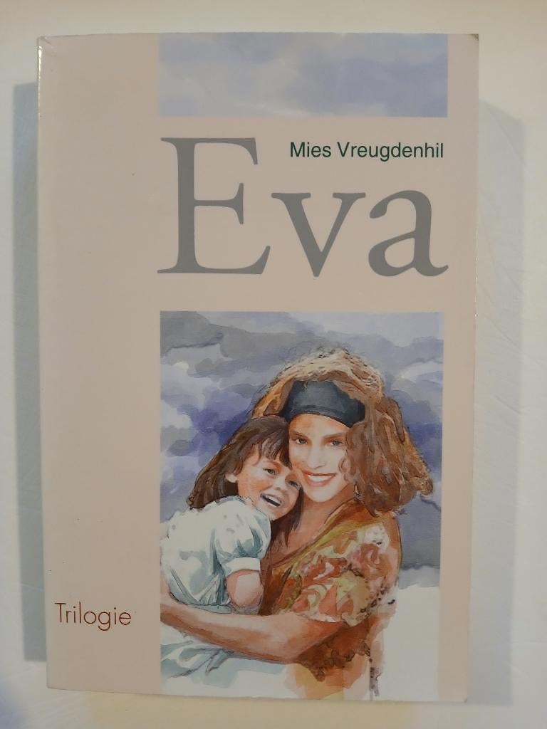 Mies Vreugdenhil - Eva - Trilogie, Boeken, Ophalen of Verzenden, Zo goed als nieuw, Mies Vreugdenhil