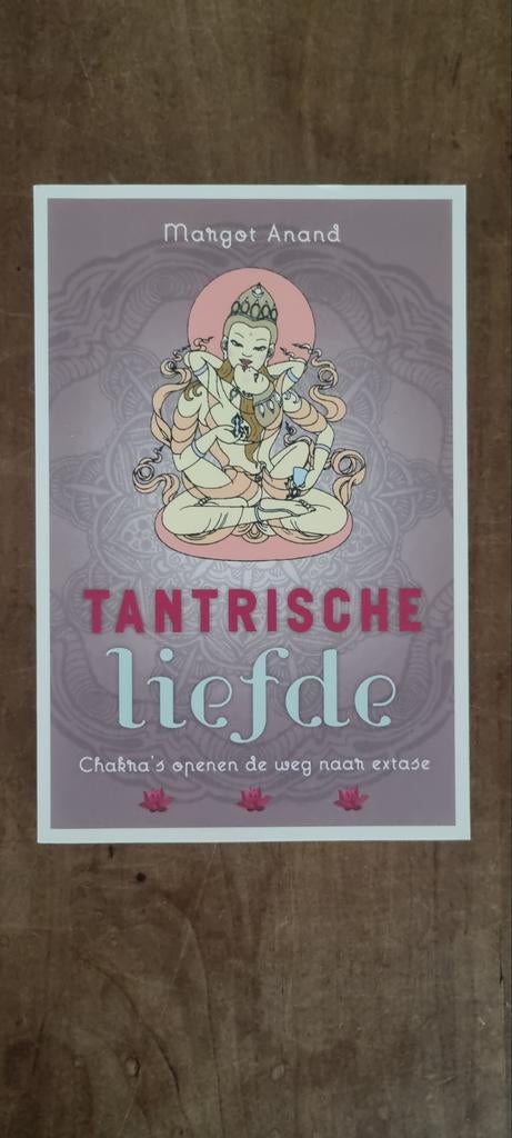 Tantrische Liefde - Margot Anand, Achtergrond en Informatie, Spiritualiteit algemeen, Margot Anand, Ophalen of Verzenden