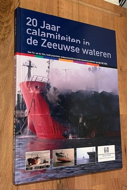 P.A. v/d. Vlies. 20Jaar calamiteiten in de Zeeuwse wateren., 20e eeuw of later, P.A. van der Vlies, Ophalen of Verzenden, Zo goed als nieuw