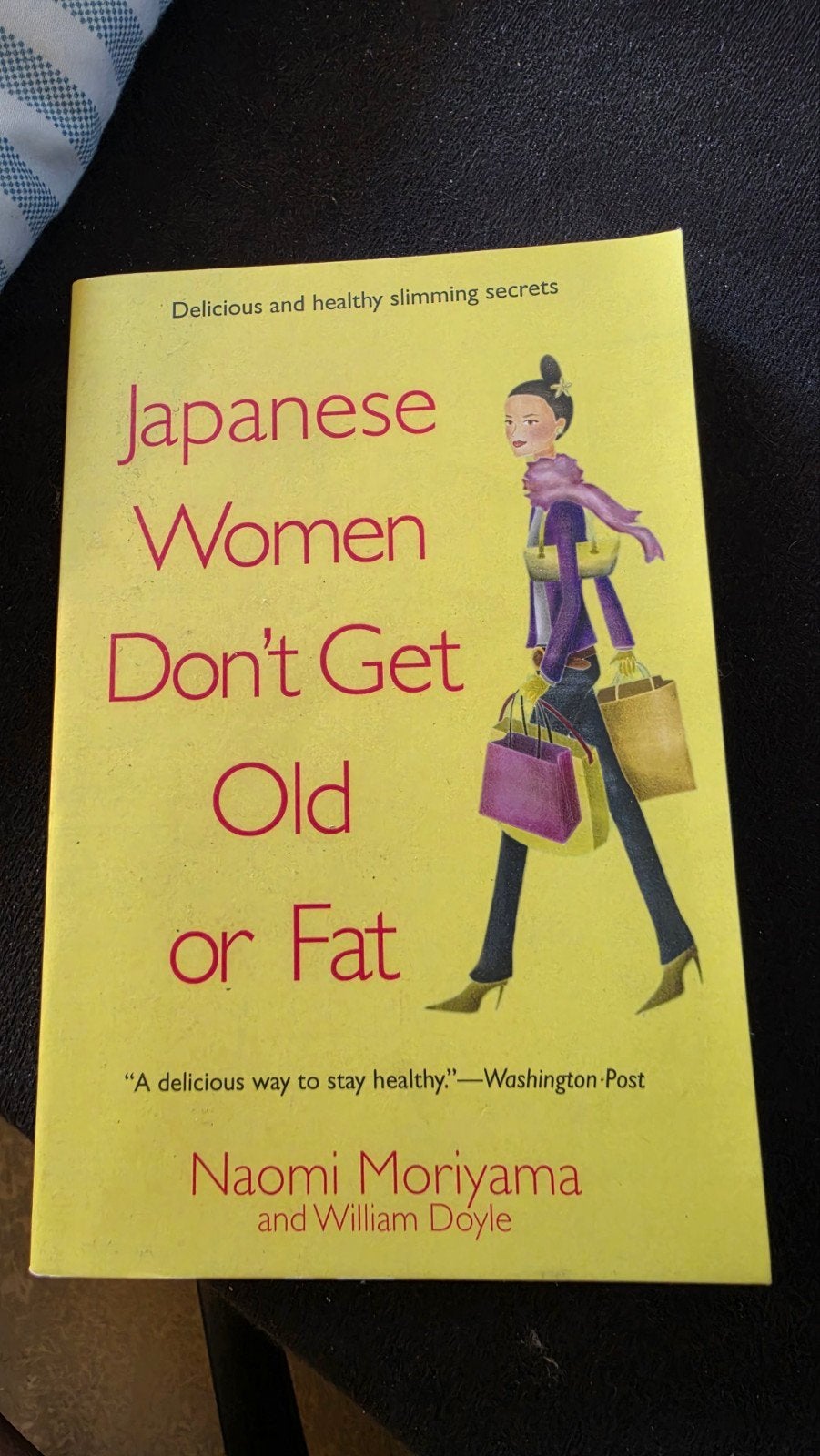 Japanse Vrouwen Worden Niet Oud of Dik - Naomi Moriyama, Ophalen of Verzenden, Gelezen, Dieet en Voeding, Naomi Moriyama en William Doyle