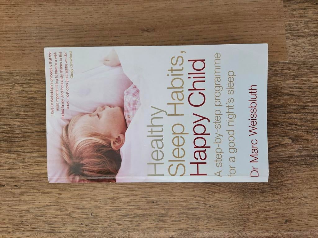 Healthy Sleep Habits, Happy Child - Dr. Marc Weissbluth, Ophalen of Verzenden, Gelezen, Opvoeding tot 6 jaar, Dr. Marc Weissbluth