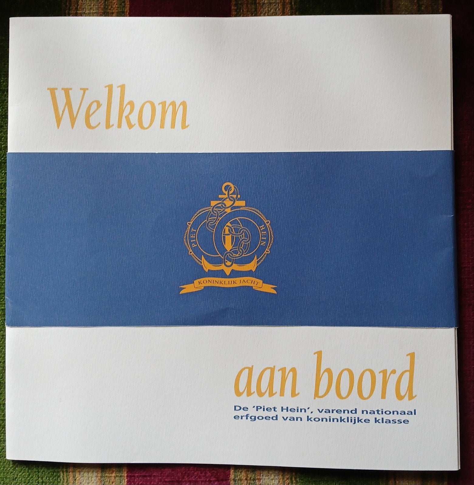 Welkom aan boord - Koninklijk Jacht Piet Hein Folder, Ophalen of Verzenden, Gelezen, Onbekend, Folder