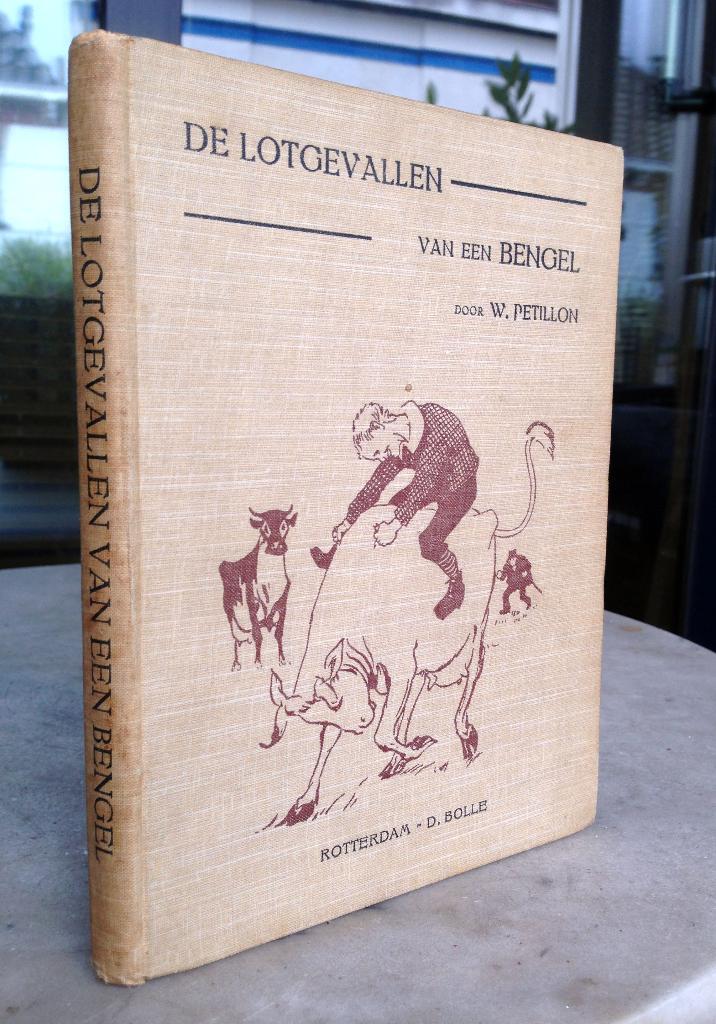   Pétillon, W. - De lotgevallen van een bengel (1908 1e dr.), Ophalen of Verzenden