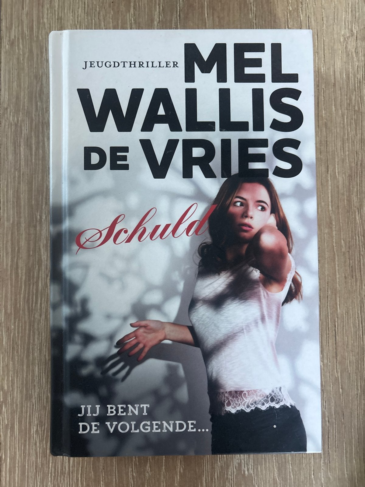 Schuld - Mel Wallis de Vries (Jeugdthriller), Ophalen of Verzenden, Zo goed als nieuw, Nederland