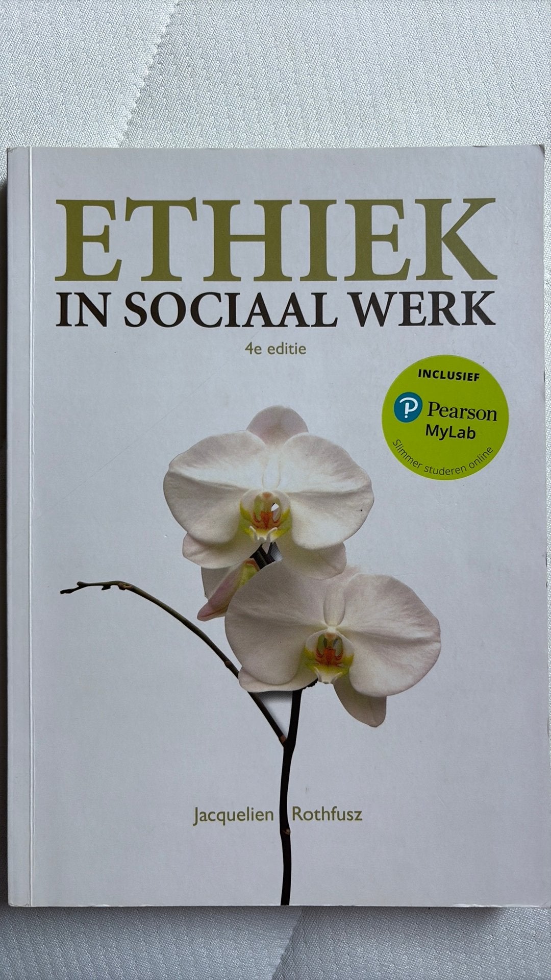Jacquelien Rothfusz - Ethiek in sociaal werk, Ophalen of Verzenden, Zo goed als nieuw, Jacquelien Rothfusz, Nederlands
